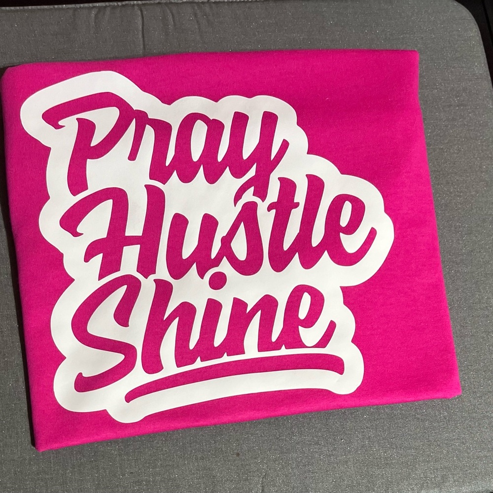 Pray Hustle Shine Inspirational T-Shirts